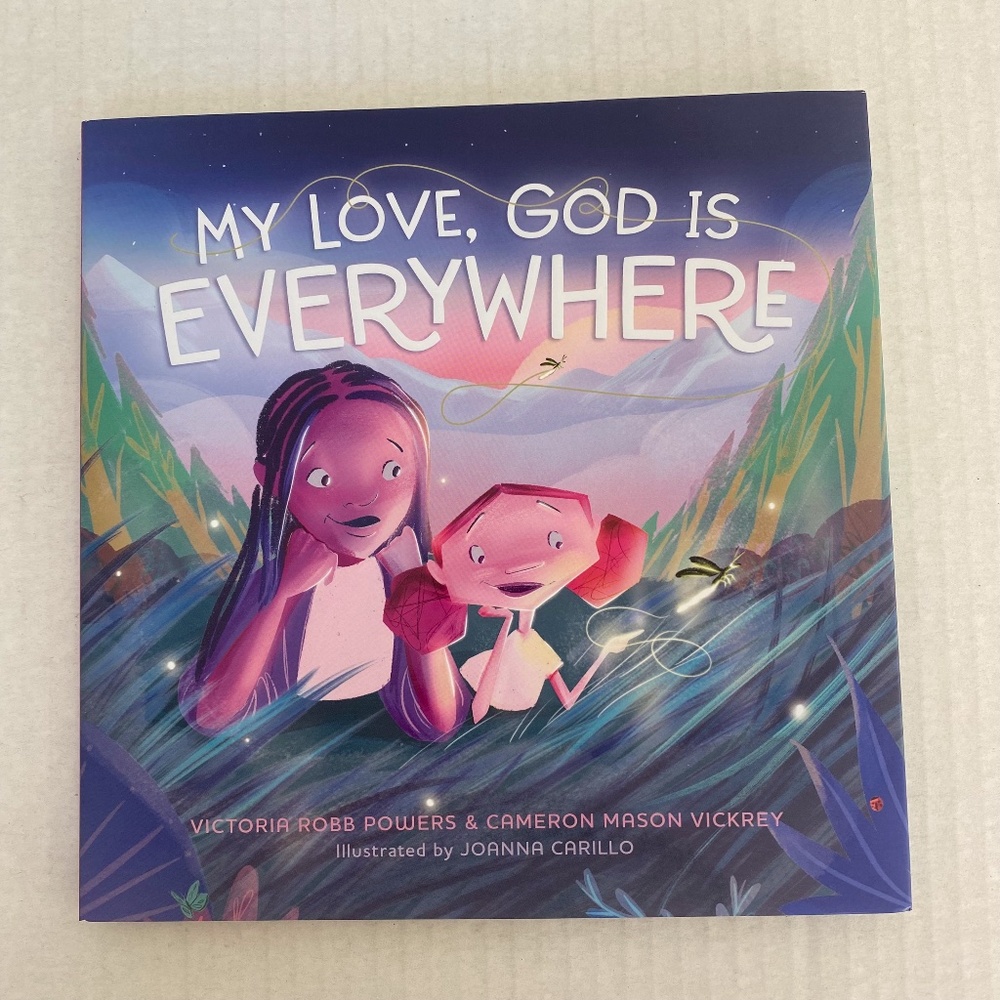 (8) NEW My Love, God is Everywhere Illustrated Children's Book Hardcover